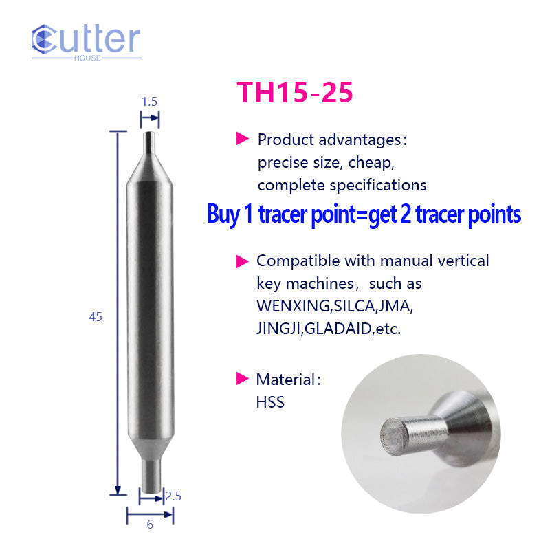 φ1.5xφ2.5xD6x45L HSS Tracer Point compatible with Manual Key Cutting Machines